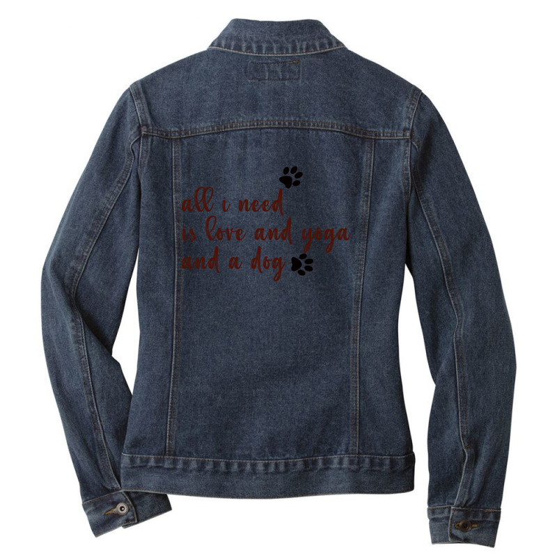 All I Need Is Love And Yoga Ladies Denim Jacket by Yusniasan | Artistshot