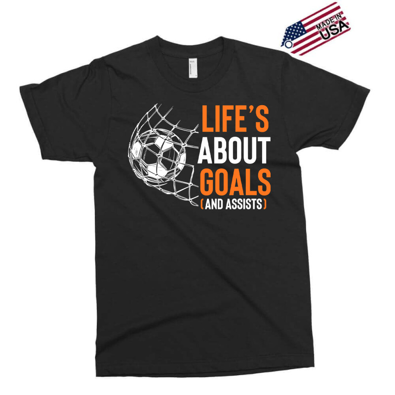 Life's About Goals And Assists Field Sports Game Ball Lover T Shirt Exclusive T-shirt | Artistshot