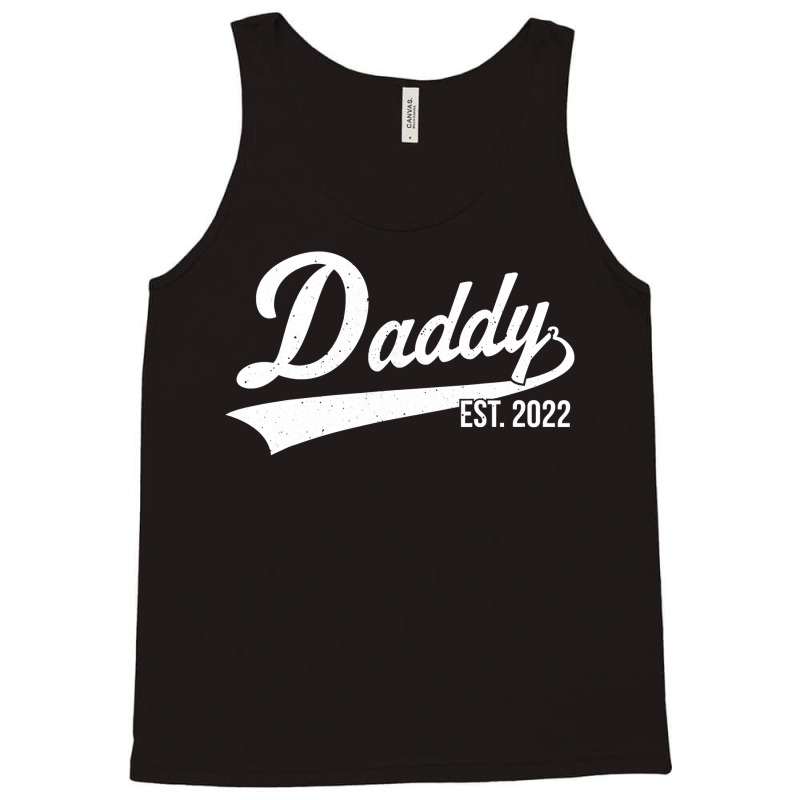 Mens 1st Time Dad Est 2022 New First Fathers Hood Day Daddy 2022 T Shi Tank Top | Artistshot