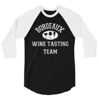 Bordeaux Wine Tasting Team Vintage French Wine Region 3/4 Sleeve Shirt | Artistshot