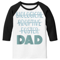 Biological Foster Adoptive Dad Tank Top Youth 3/4 Sleeve | Artistshot