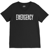 Emergency Department Emergency Room Healthcare Nursing T Shirt V-neck Tee | Artistshot