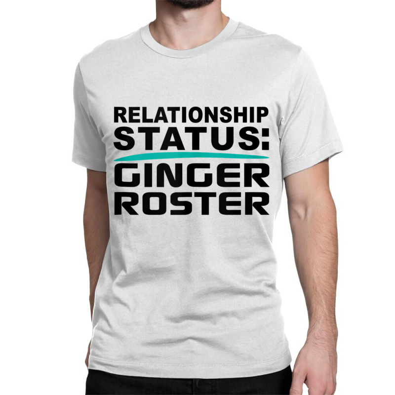 Ginger Redhead Roster Relationship Status Dating Funny Gag Tank Top Classic T-shirt by cm-arts | Artistshot