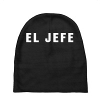 El Jefe Baby Beanies | Artistshot