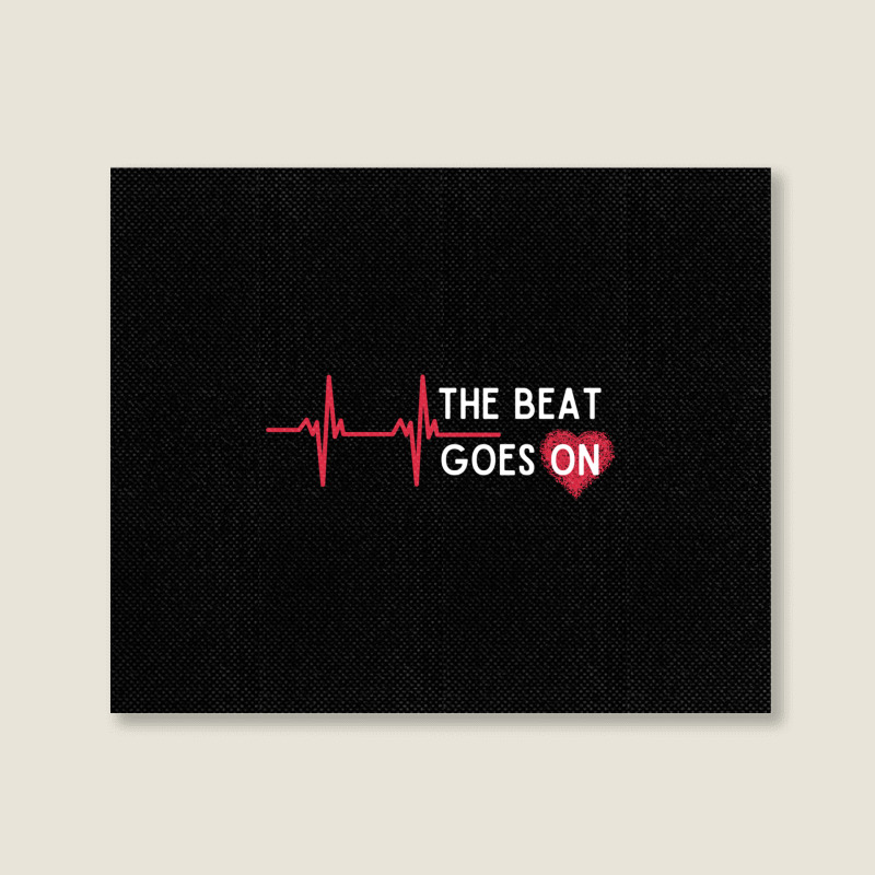 Heart Attack Surgery The Beat Goes On Survivor Rehab Recover Long Slee Landscape Canvas Print by cm-arts | Artistshot