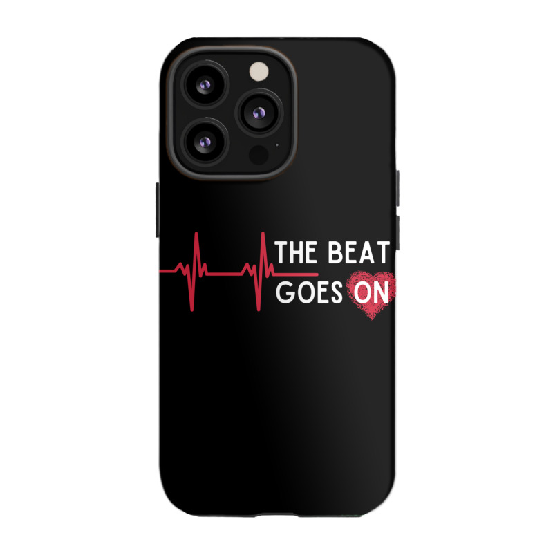 Heart Attack Surgery The Beat Goes On Survivor Rehab Recover Long Slee iPhone 13 Pro Case by cm-arts | Artistshot