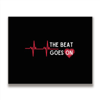 Heart Attack Surgery The Beat Goes On Survivor Rehab Recover Long Slee Metal Print Horizontal | Artistshot