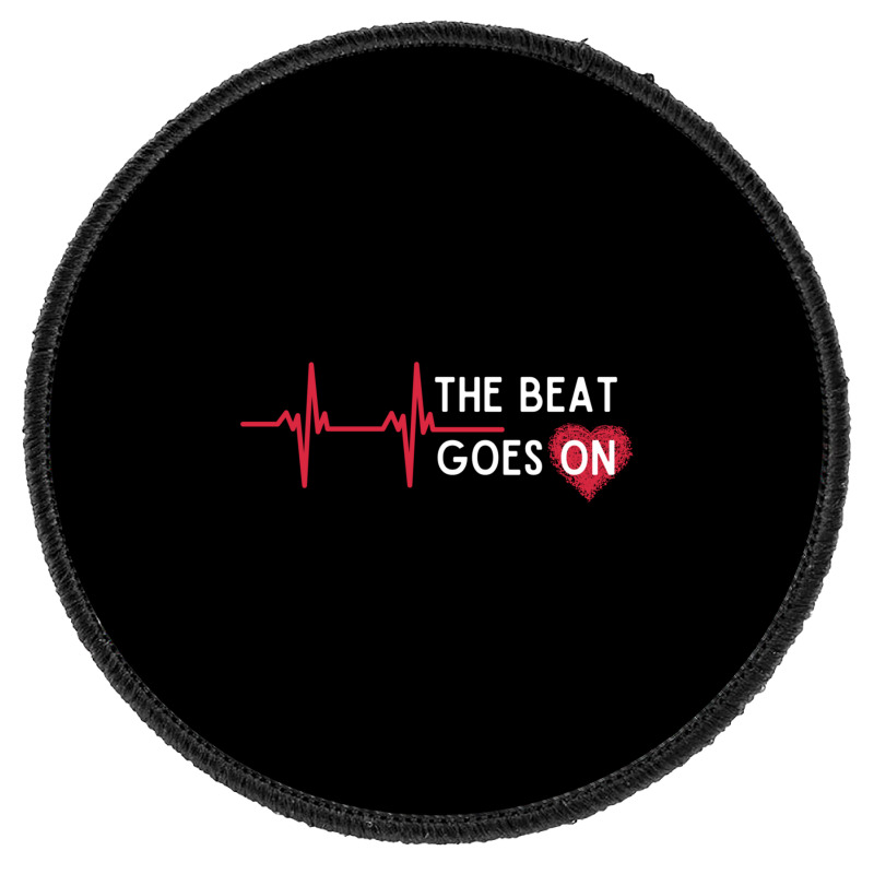 Heart Attack Surgery The Beat Goes On Survivor Rehab Recover Long Slee Round Patch by cm-arts | Artistshot