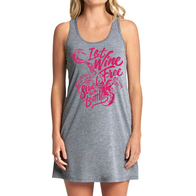 I Set Wine Free – Funny Winemaker Wine Lovers Wine Making T Shirt Tank Dress | Artistshot