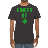 Ginger Gifts Funny Ginger Af Redhead St Patricks Day Drink T Shirt Vintage T-shirt | Artistshot