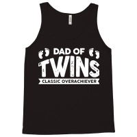 Dad Of Twins Classic Overachiever Tank Top | Artistshot