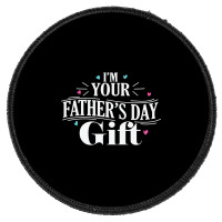 I Am Your Father's Day Papa Father's Day Sweatshirt Round Patch | Artistshot