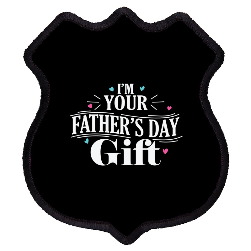 I Am Your Father's Day Papa Father's Day Sweatshirt Shield Patch | Artistshot