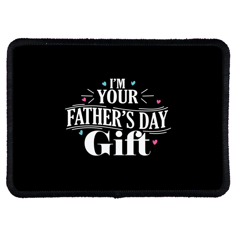 I Am Your Father's Day Papa Father's Day Sweatshirt Rectangle Patch | Artistshot