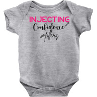 Injecting Confidence Lip Filler Injections Nurse Injector T Shirt Baby Bodysuit | Artistshot