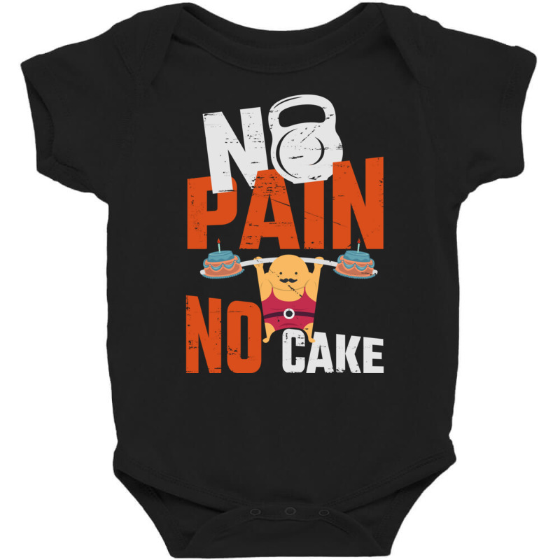 No Pain No Cake Gift Working Out Gift Cheat Day Pullover Hoodie Baby Bodysuit by cm-arts | Artistshot