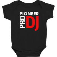 Pioneer Dj Pro Baby Bodysuit | Artistshot