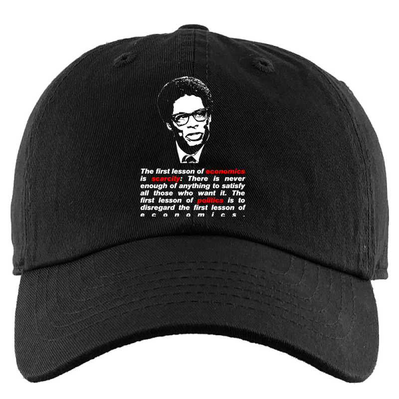 Thomas Sowell Quote On Scarcity Kids Cap | Artistshot