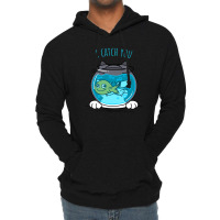 I Catch You Lightweight Hoodie | Artistshot