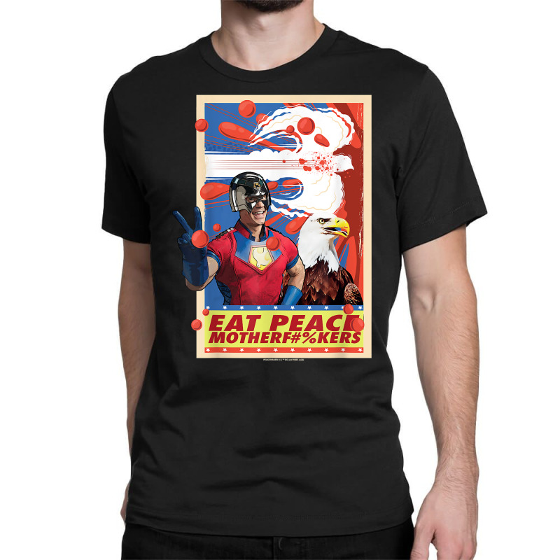 Peacemaker Eat Peace With Eagle T Shirt Classic T-shirt | Artistshot