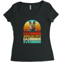 Mens Retro Vintage Best Australian Cattle Dad Ever Fathers Day Women's Triblend Scoop T-shirt | Artistshot