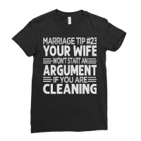 Marriage Tip 23 Your Wife Won't Start An Argument Long Sleeve T Shirt Ladies Fitted T-shirt | Artistshot