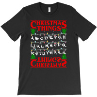 Christmas Things T-shirt | Artistshot