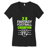 Two Time Fantasy Football Champion T Women's V-neck T-shirt | Artistshot