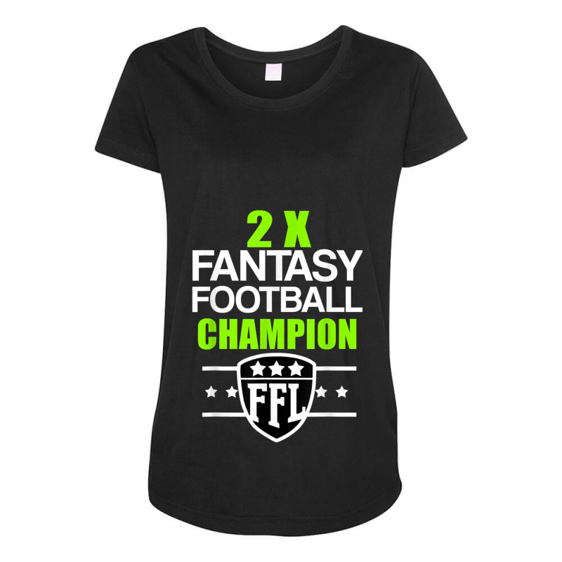 Two Time Fantasy Football Champion T Maternity Scoop Neck T-shirt by DevynGiorgio | Artistshot