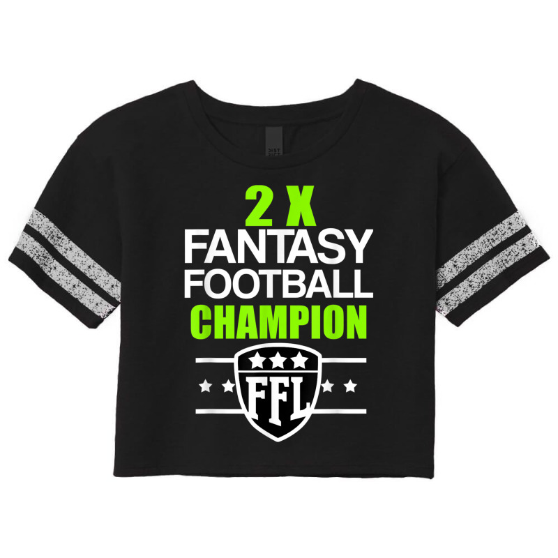 Two Time Fantasy Football Champion T Scorecard Crop Tee by DevynGiorgio | Artistshot