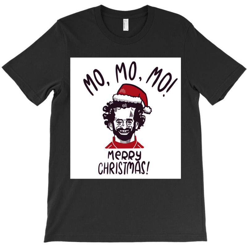 Mo Mo Mo Merry Christmas Classic T-shirt | Artistshot