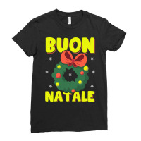 Buon Natale Italian Merry Christmas Wreath Merry Buon Natale Pullover Ladies Fitted T-shirt | Artistshot