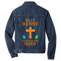 Silly Rabbit Easter Is For Jesus Men Denim Jacket | Artistshot