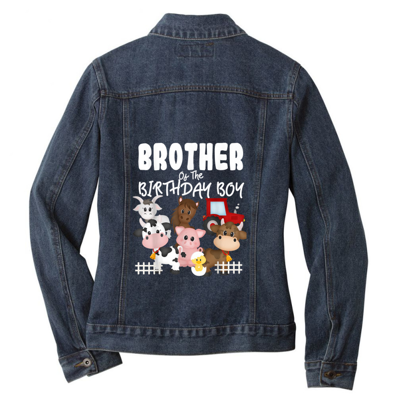 Farm Animals Barnyard Farm House Brother Of The Birthday Boy Ladies Denim Jacket by CesarRobertoRamirez | Artistshot