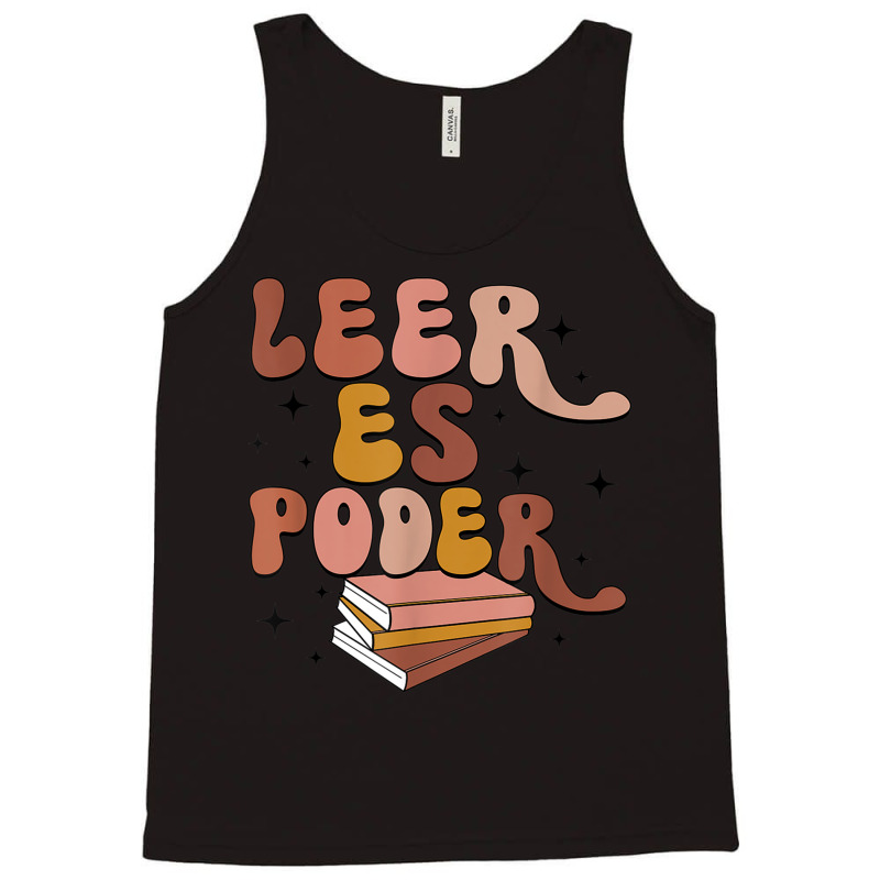 Leer Es Poder Groovy Spanish Teacher Bilingual Maestra Tank Top by IsabelConstance | Artistshot