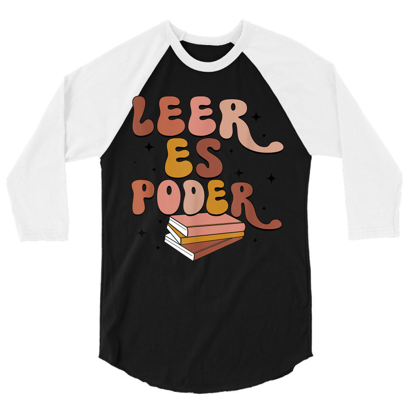 Leer Es Poder Groovy Spanish Teacher Bilingual Maestra 3/4 Sleeve Shirt by IsabelConstance | Artistshot