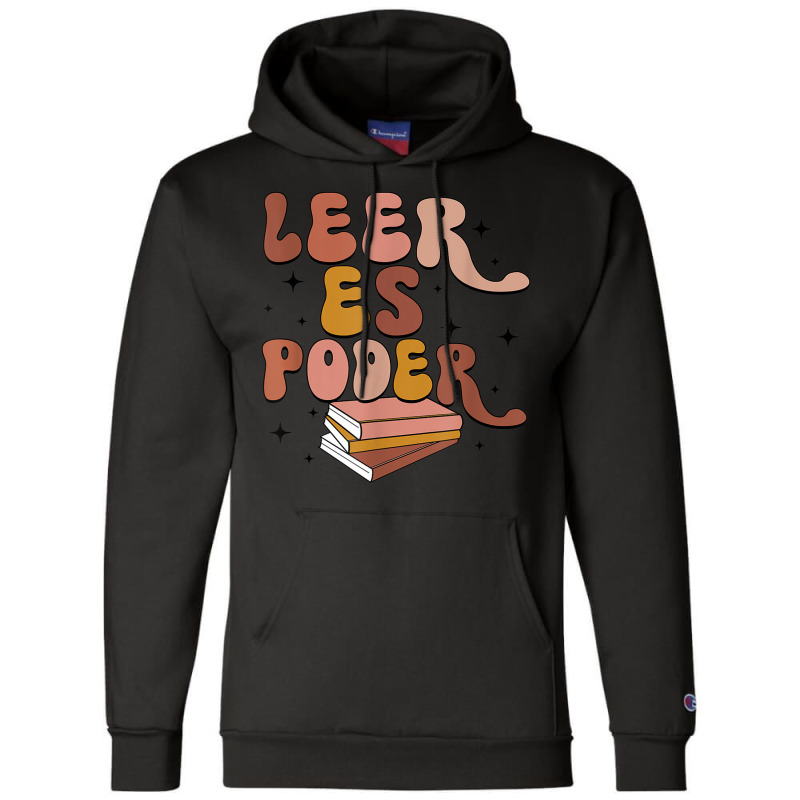 Leer Es Poder Groovy Spanish Teacher Bilingual Maestra Champion Hoodie by IsabelConstance | Artistshot