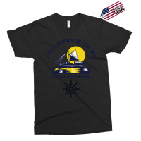 Sail Away With Me Exclusive T-shirt | Artistshot