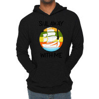 Sail Away With Me (13) Lightweight Hoodie | Artistshot