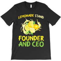 Lemonade Stand Founder And Ceo Lemon Juice Boss T-shirt | Artistshot