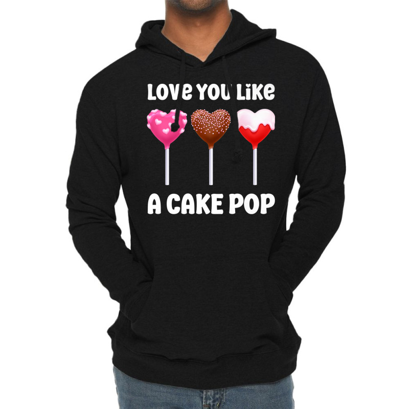 Valentines Day Love You Like A Cake Pop Candy Popsicle Premium T Shirt Lightweight Hoodie | Artistshot