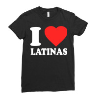 I Love Latinas Pullover Hoodie Ladies Fitted T-shirt | Artistshot