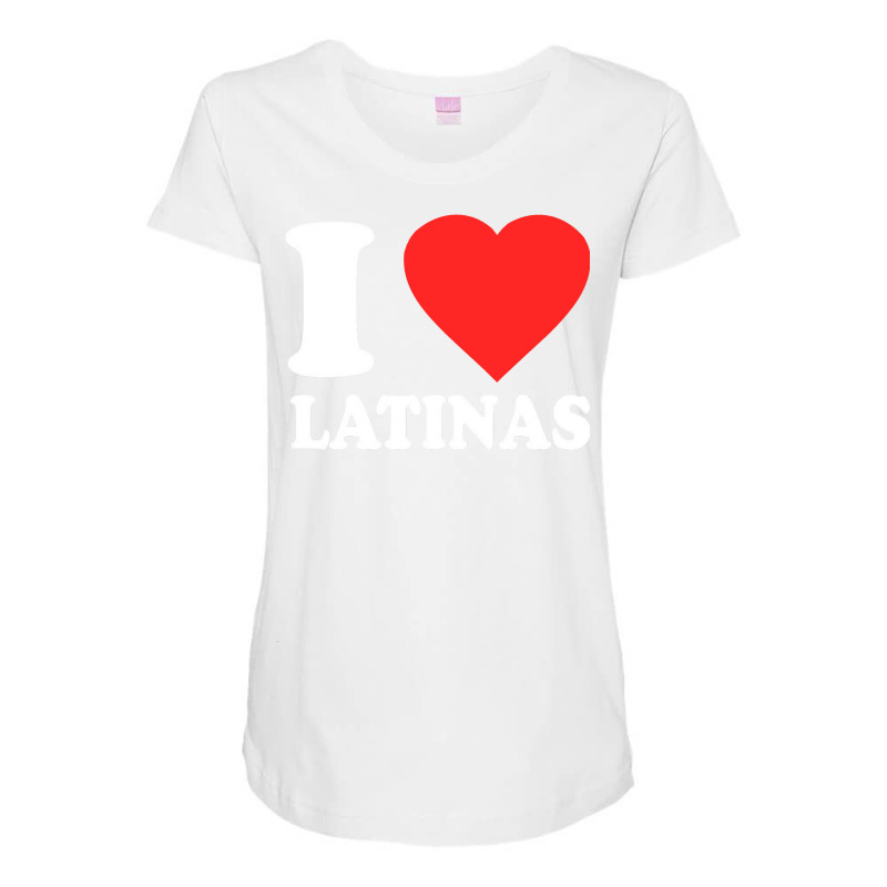 I Love Latinas Pullover Hoodie Maternity Scoop Neck T-shirt by cm-arts | Artistshot