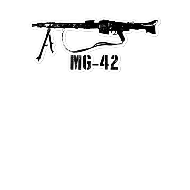 Mg 42 German Machine Gun Buzzsaw 8mm Mauser Wwii Ww2 Vet Sticker | Artistshot