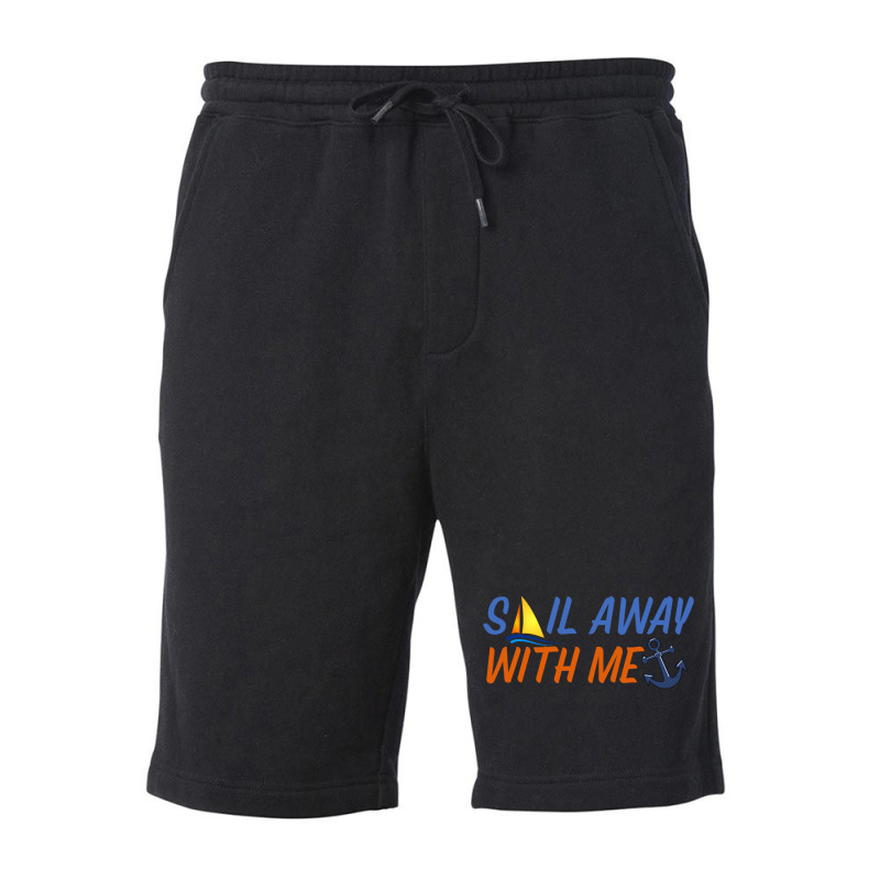 Sail Away With Me,cool Sea Fleece Short | Artistshot