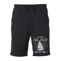 Come Sail Away Fleece Short | Artistshot