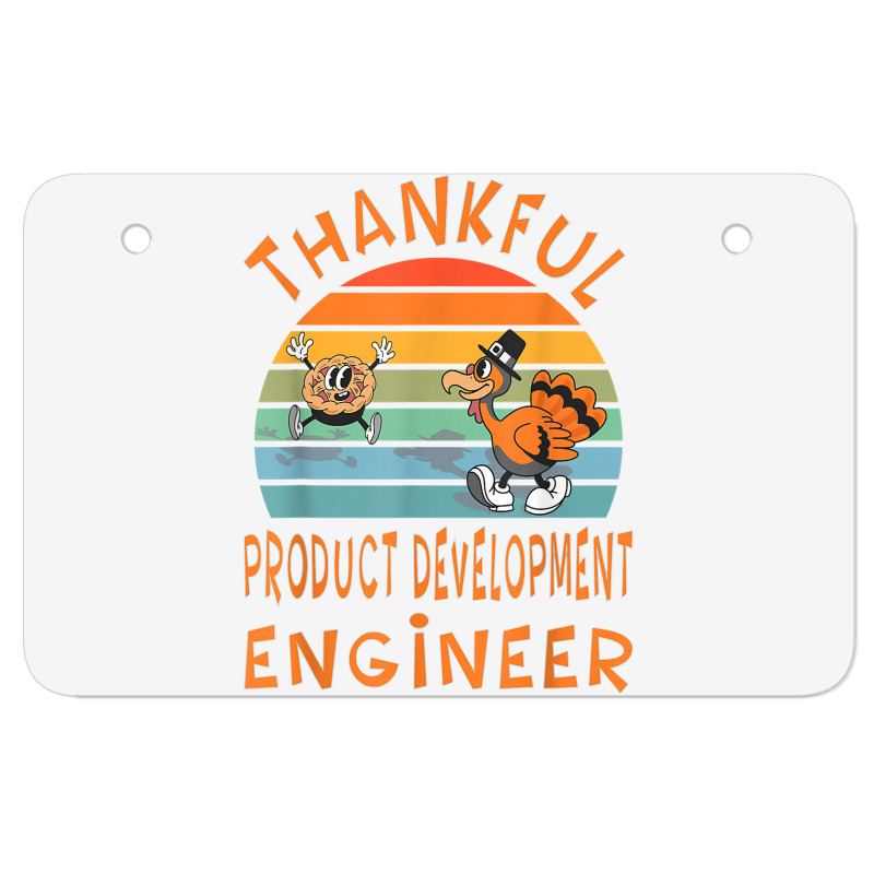 Product Development Engineer Job Funny Thanksgiving T Shirt Atv License Plate | Artistshot