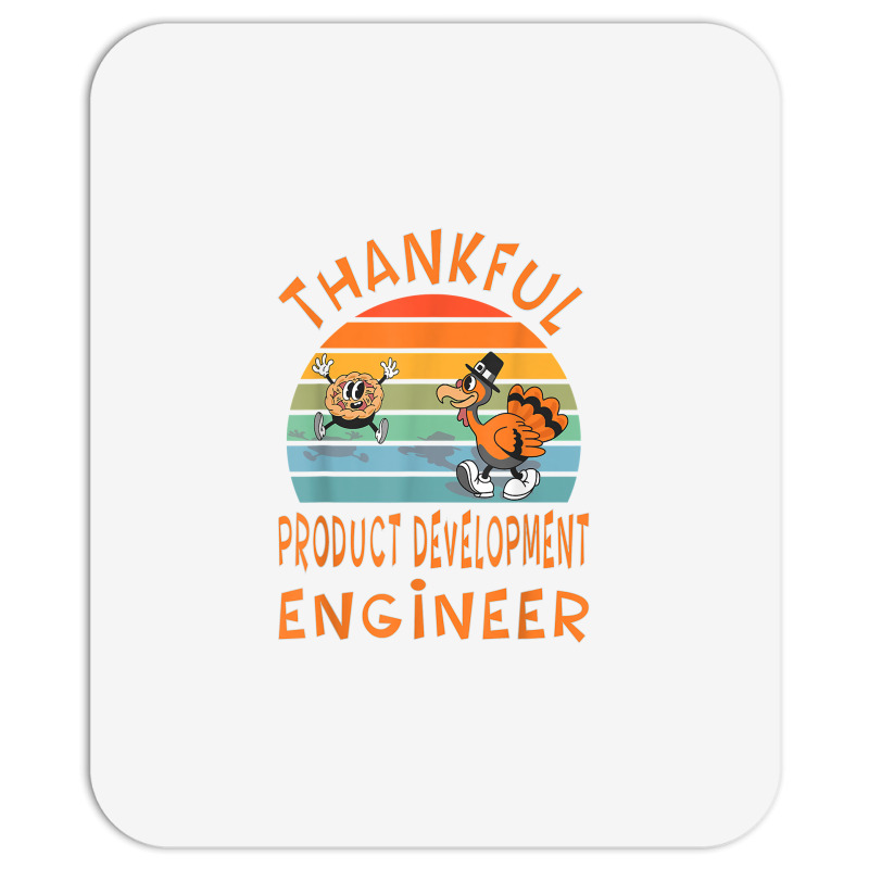 Product Development Engineer Job Funny Thanksgiving T Shirt Mousepad | Artistshot