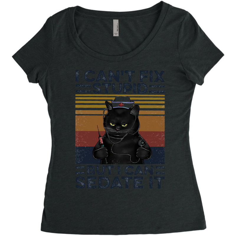 Black Cat Nurse I Cant Fix Stupid But I Can Sedate It Vintage Retro Women's Triblend Scoop T-shirt by cm-arts | Artistshot