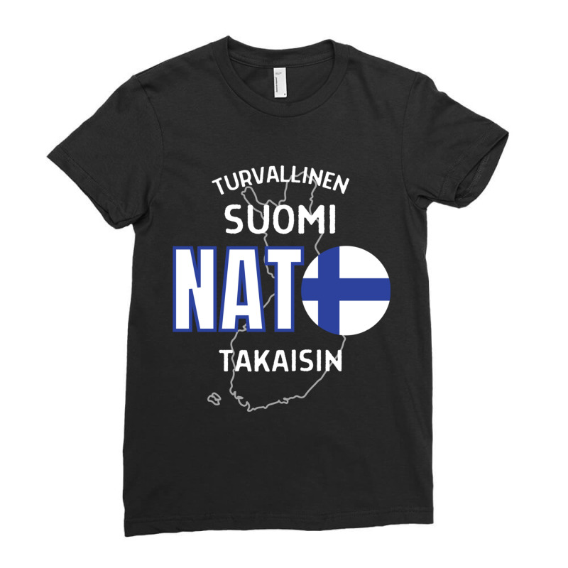 Nato Makes Finland Safe Again Ladies Fitted T-Shirt by cm-arts | Artistshot